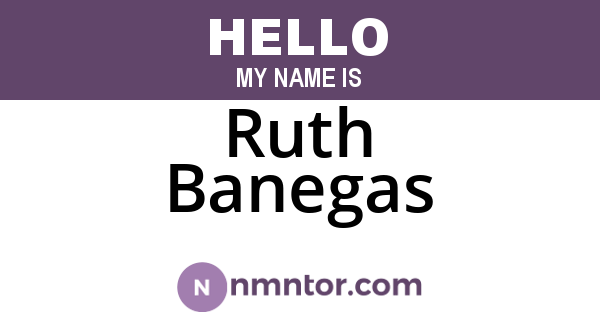 Ruth Banegas