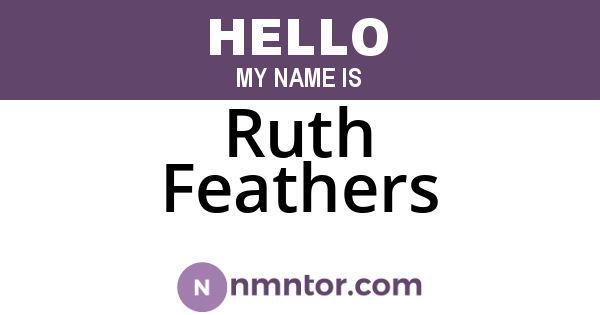 Ruth Feathers