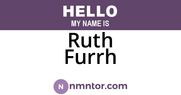 Ruth Furrh
