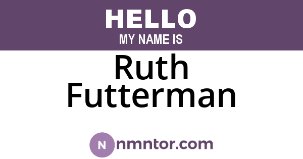 Ruth Futterman