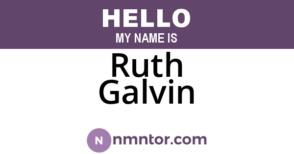 Ruth Galvin