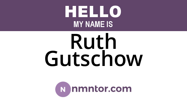 Ruth Gutschow