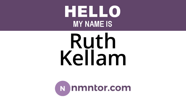 Ruth Kellam