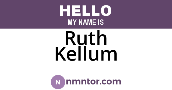 Ruth Kellum