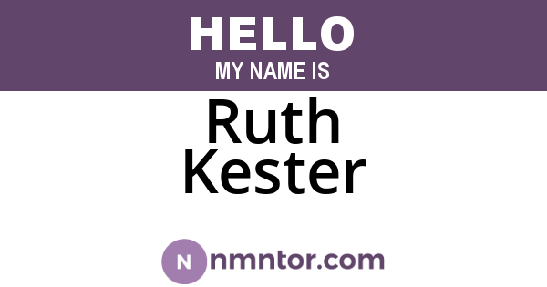 Ruth Kester