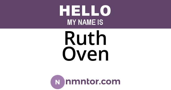 Ruth Oven