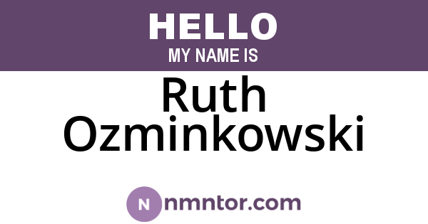 Ruth Ozminkowski