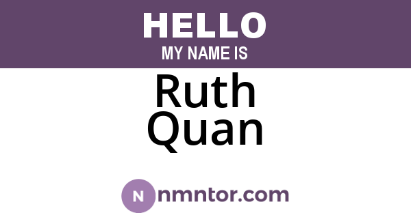 Ruth Quan