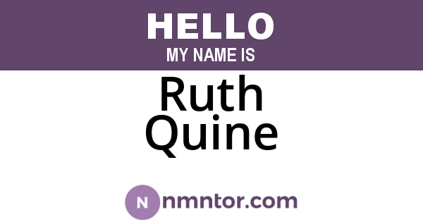Ruth Quine