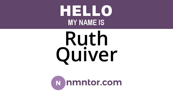 Ruth Quiver