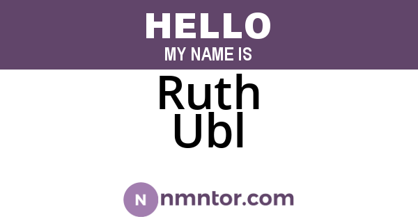 Ruth Ubl