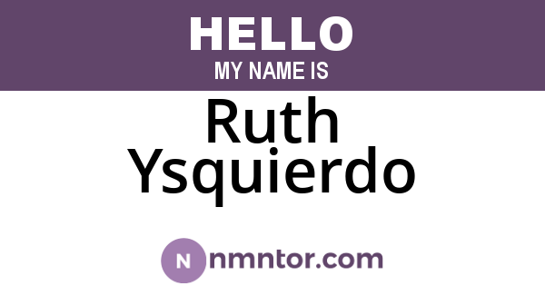 Ruth Ysquierdo