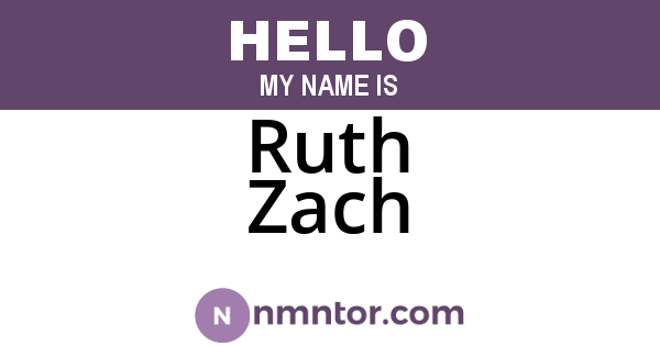 Ruth Zach