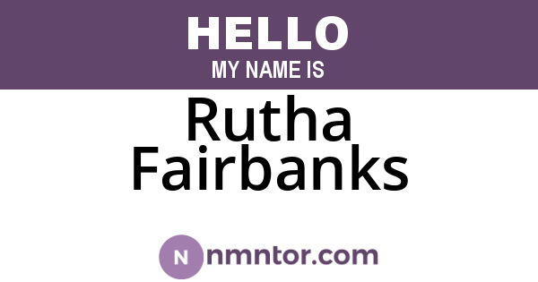 Rutha Fairbanks