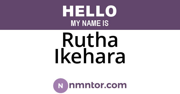 Rutha Ikehara