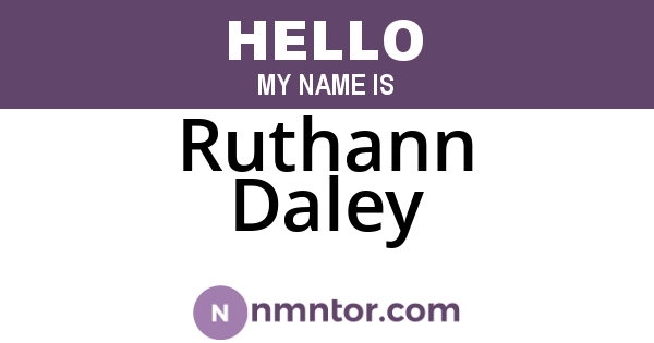 Ruthann Daley