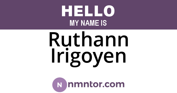 Ruthann Irigoyen