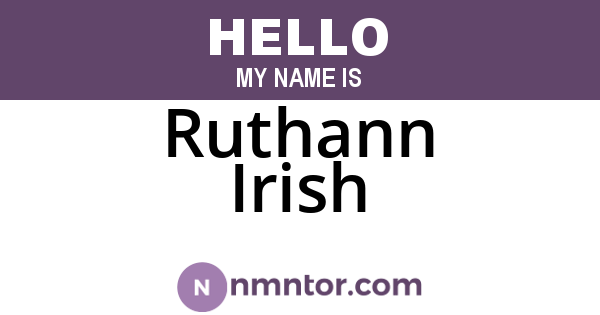 Ruthann Irish