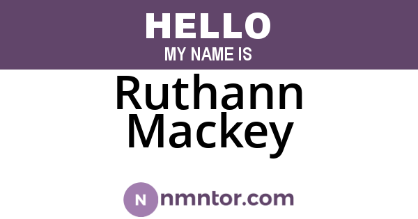 Ruthann Mackey