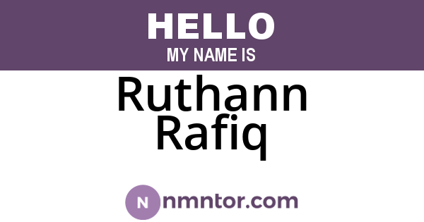 Ruthann Rafiq