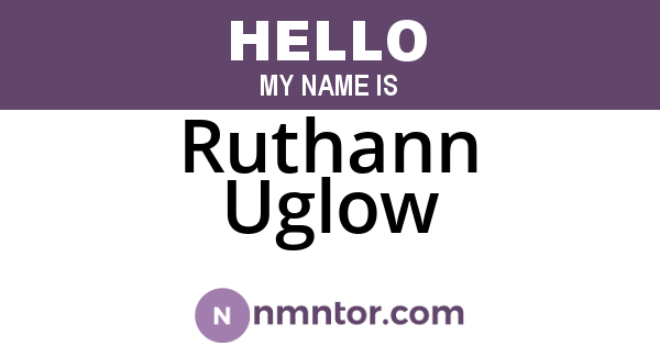Ruthann Uglow