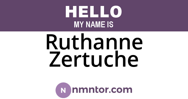 Ruthanne Zertuche