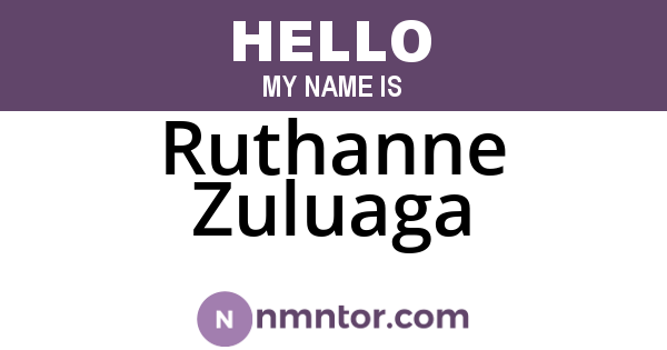 Ruthanne Zuluaga