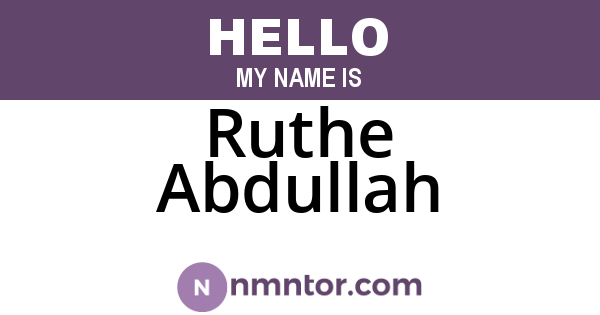 Ruthe Abdullah