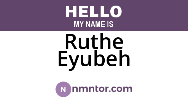 Ruthe Eyubeh
