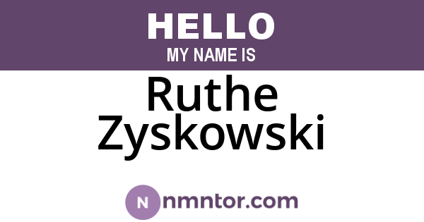 Ruthe Zyskowski