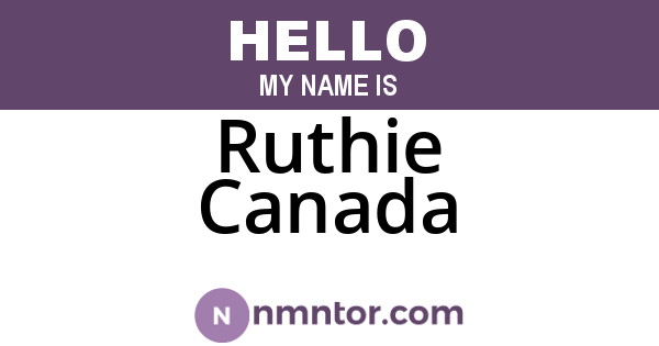 Ruthie Canada