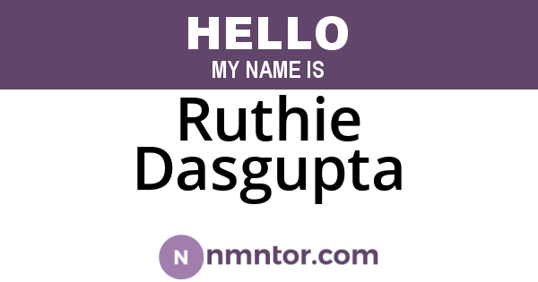 Ruthie Dasgupta