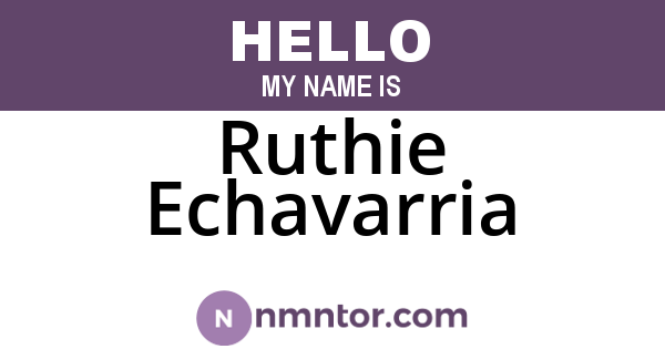 Ruthie Echavarria