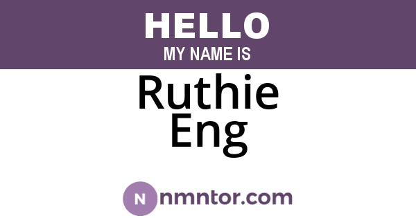 Ruthie Eng