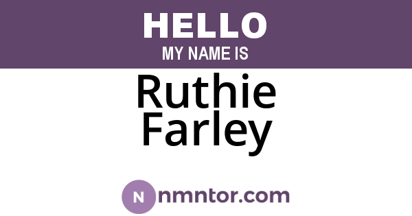 Ruthie Farley