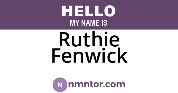 Ruthie Fenwick
