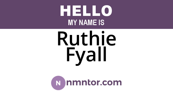Ruthie Fyall