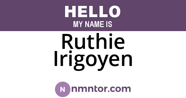 Ruthie Irigoyen