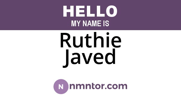 Ruthie Javed