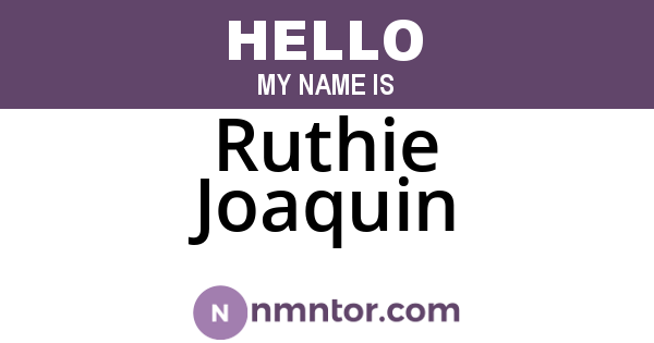 Ruthie Joaquin