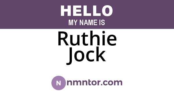Ruthie Jock