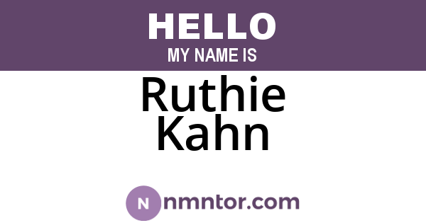Ruthie Kahn