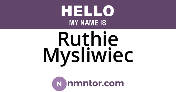 Ruthie Mysliwiec