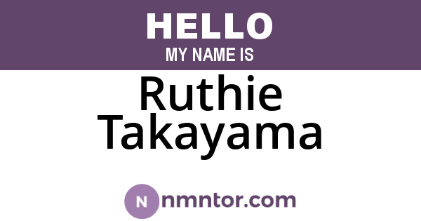 Ruthie Takayama