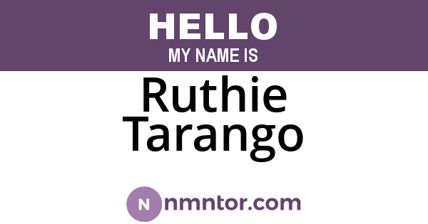 Ruthie Tarango