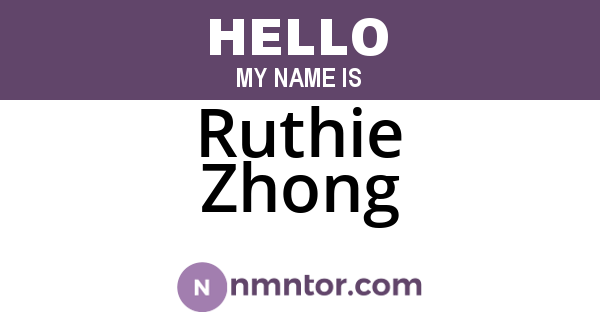 Ruthie Zhong