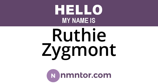 Ruthie Zygmont