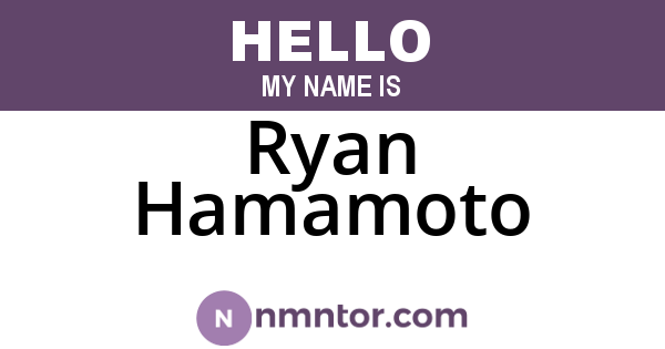Ryan Hamamoto