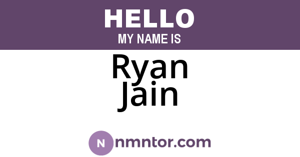Ryan Jain