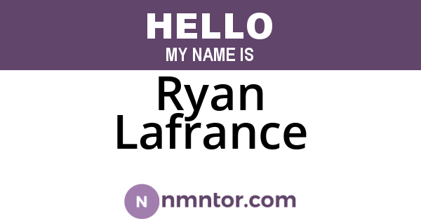 Ryan Lafrance
